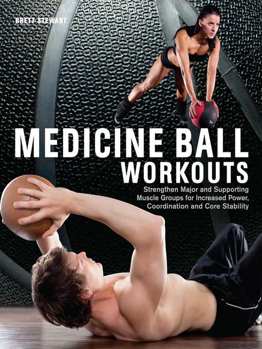 Title details for Medicine Ball Workouts by Brett Stewart - Available